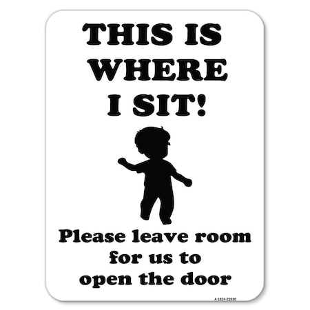 Signmission Safety Sign, 18 in Height, Aluminum, 24 in Length, 22810 A-1824-22810